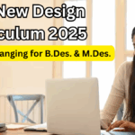 UGC New Design Curriculum 2025 – What’s Changing for B.Des. & M.Des.