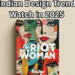 Top Indian Design Trends to Watch in 2025 – From Art Schools to Industry