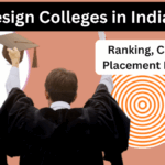 Top Design Colleges in India 2025 – Ranking, Courses & Placement Highlights