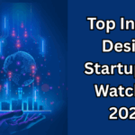 Top Indian Design Startups to Watch in 2025