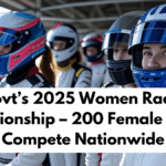 Govt’s 2025 Women Racer Championship – 200 Female Drivers Compete Nationwide