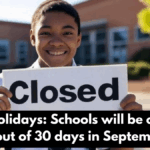 School Holidays: Schools will be closed for 13 out of 30 days in September, Good News for Students