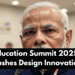 G20 Education Summit 2025: India Pushes Design Innovation