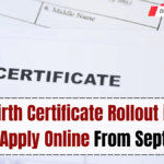 Digital Birth Certificate Rollout in India – How to Apply Online From September 2025