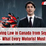 New Driving Law in Canada September 2025 – What Every Motorist Must Know
