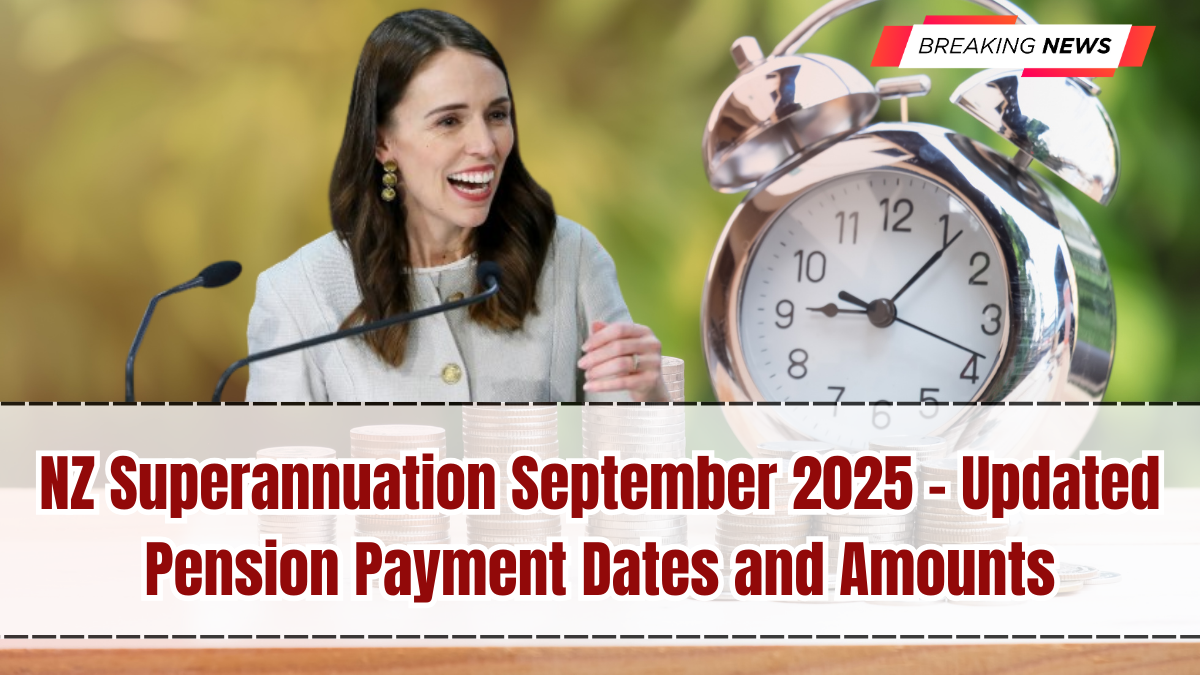 NZ Superannuation September 2025 – Updated Pension Payment Dates and Amounts