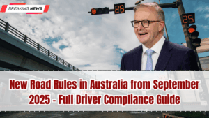 New Road Rules in Australia September 2025 – Full Driver Compliance Guide